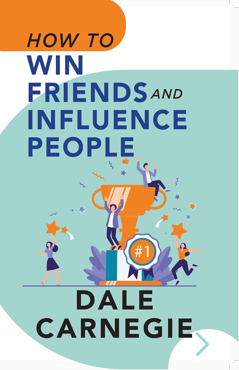 How To Win Friends and Influence People by Dale Carnegie - paperback self-help book front cover
