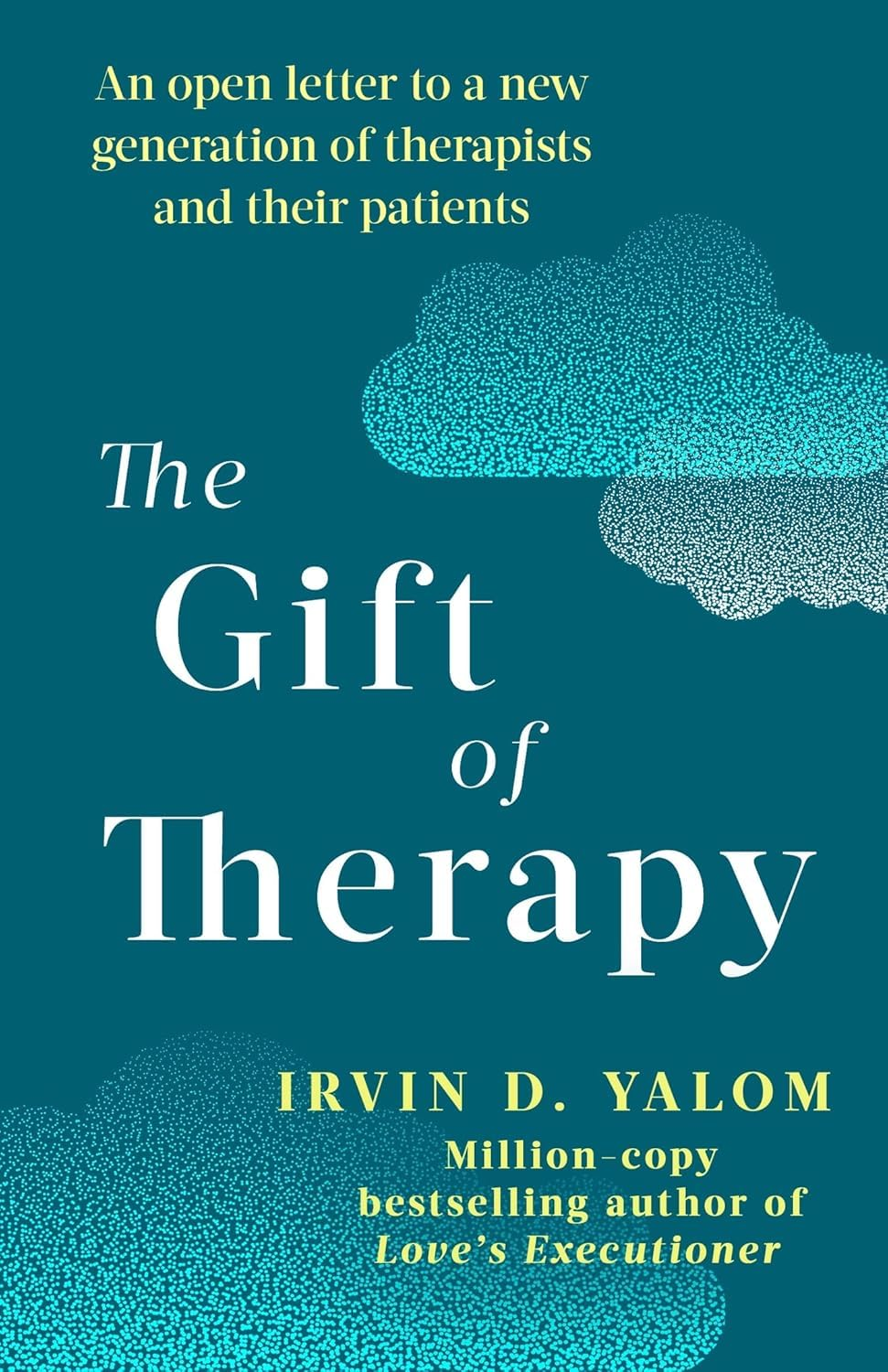 The Gift Of Therapy: An open letter to generation of therapists their patients - Lets Buy Books
