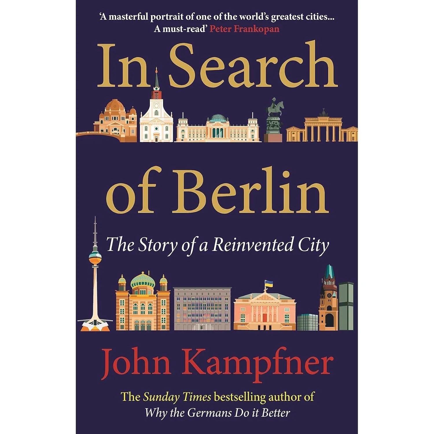 In Search Of Berlin by John Kampfner - Non Fiction History - Hardback front cover
