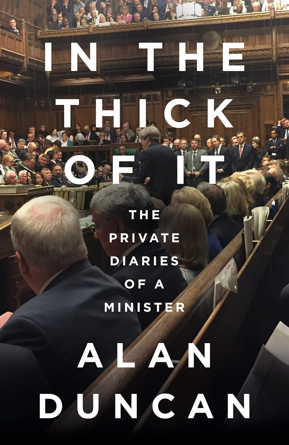 In the Thick of It by Alan Duncan - hardback political diary front cover