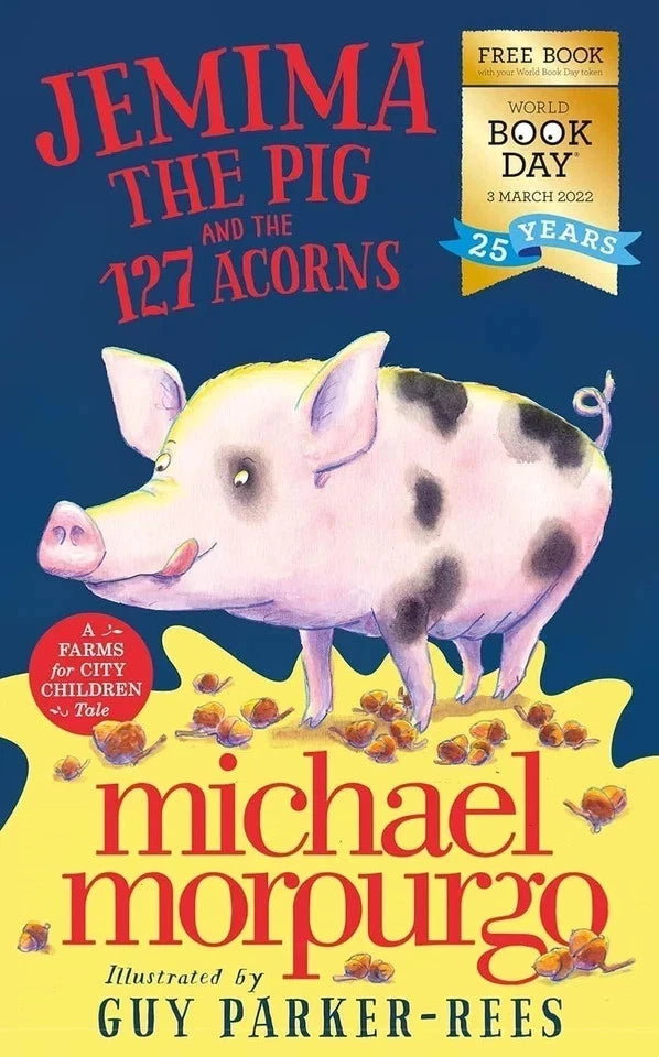 Jemima the Pig and the 127 Acorns by Michael Morpurgo - World Book Day paperback book cover for ages 5-7