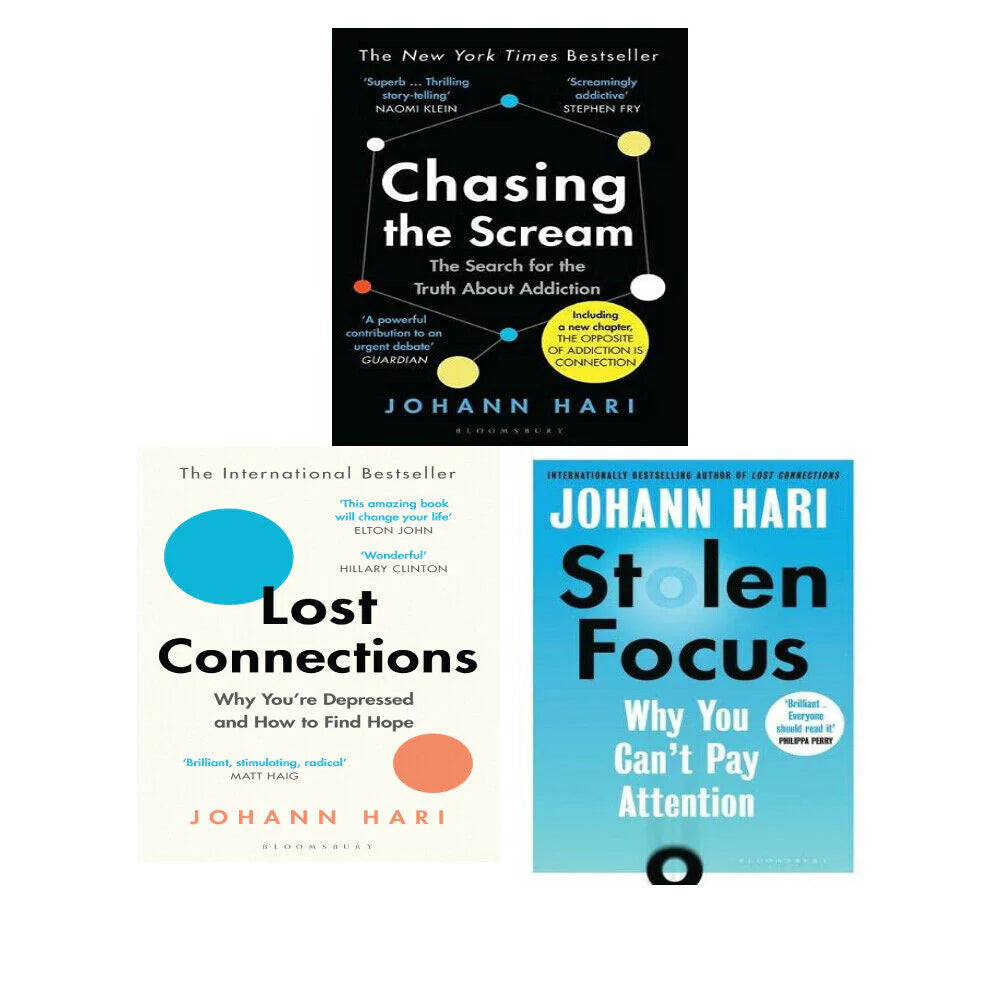 Johann Hari 3 Book Paperback Set - Lost Connections, Chasing the Scream, Stolen Focus - Bloomsbury Non-Fiction Collection