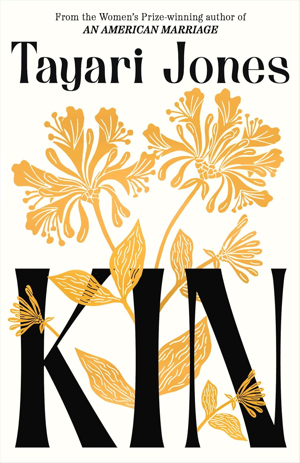 Kin: A Novel by Tayari Jones - Fiction Hardback front cover, Oprah's Book Club pick