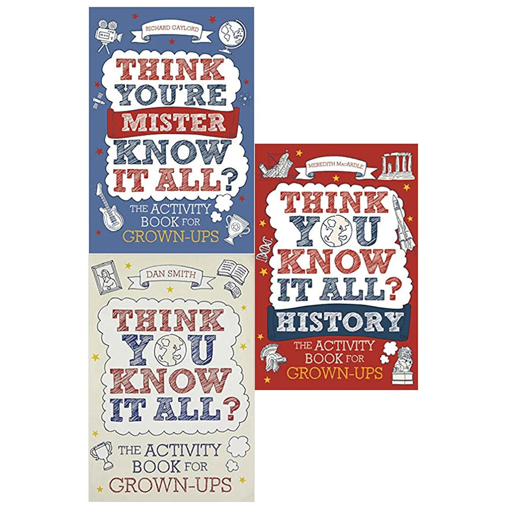 Know It All Quiz Books Collection 3 Books Set paperback - Think You Know It All, Think You're Mister Know-it-All and Think You Know It All History