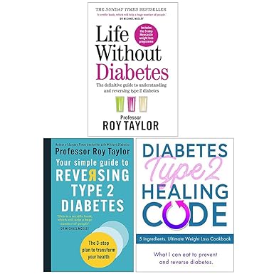 Life Without Diabetes by Professor Roy Taylor - paperback front cover, part of 2 book type 2 diabetes reversal collection set