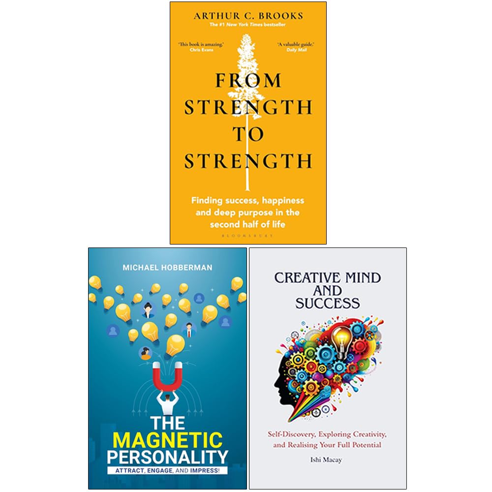 Magnetic Personality, From Strength to Strength & Creative Mind Success 3 book paperback self-help set, brand new cover
