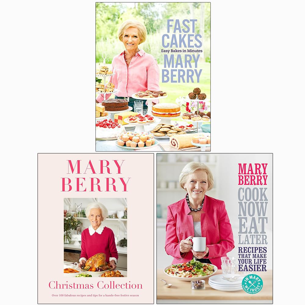 Mary Berry Cookery Collection 3 Books Set - Fast Cakes, Christmas Collection, Cook Now Eat Later - Hardback