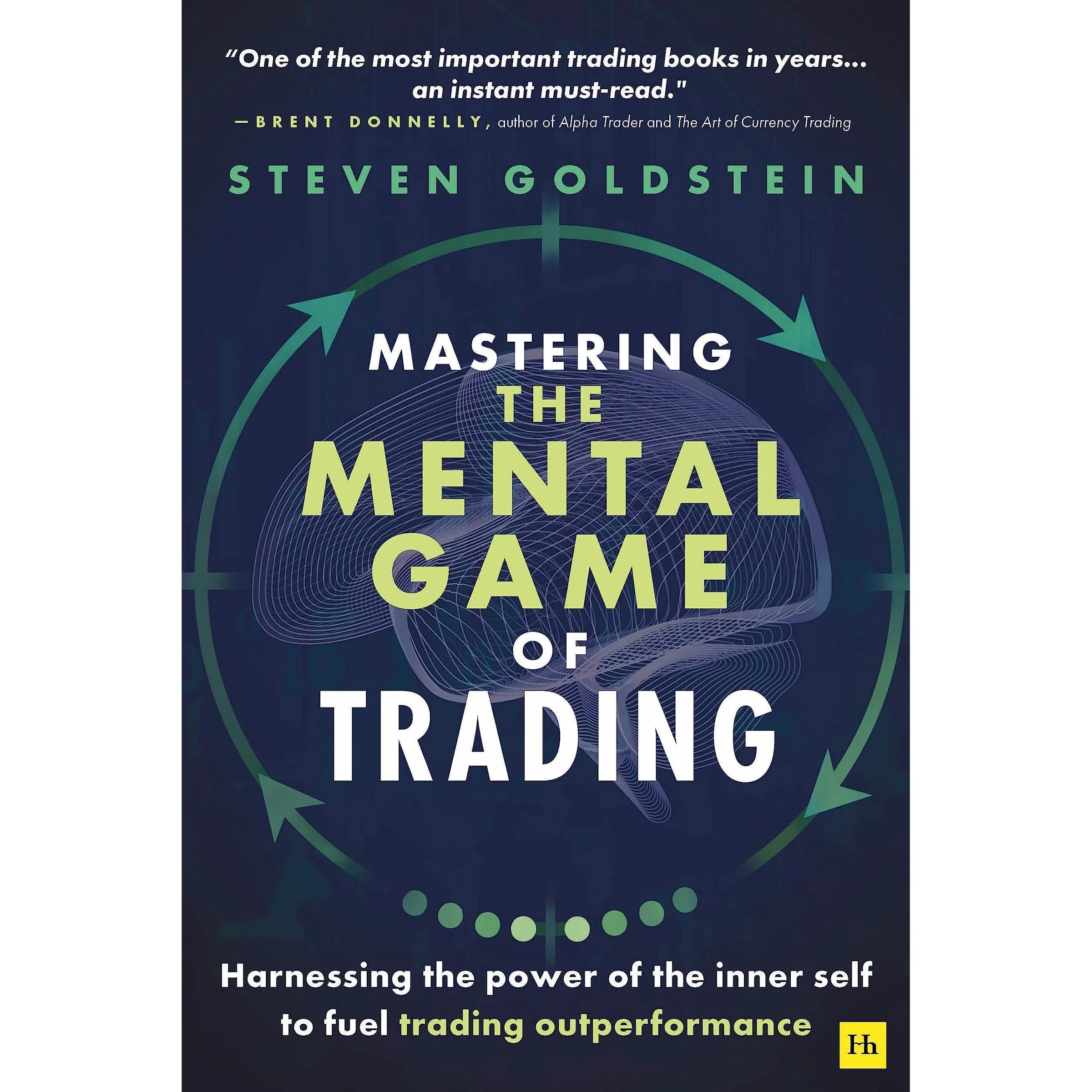 Mastering the Mental Game of Trading by Steven Goldstein - Paperback trading psychology book cover