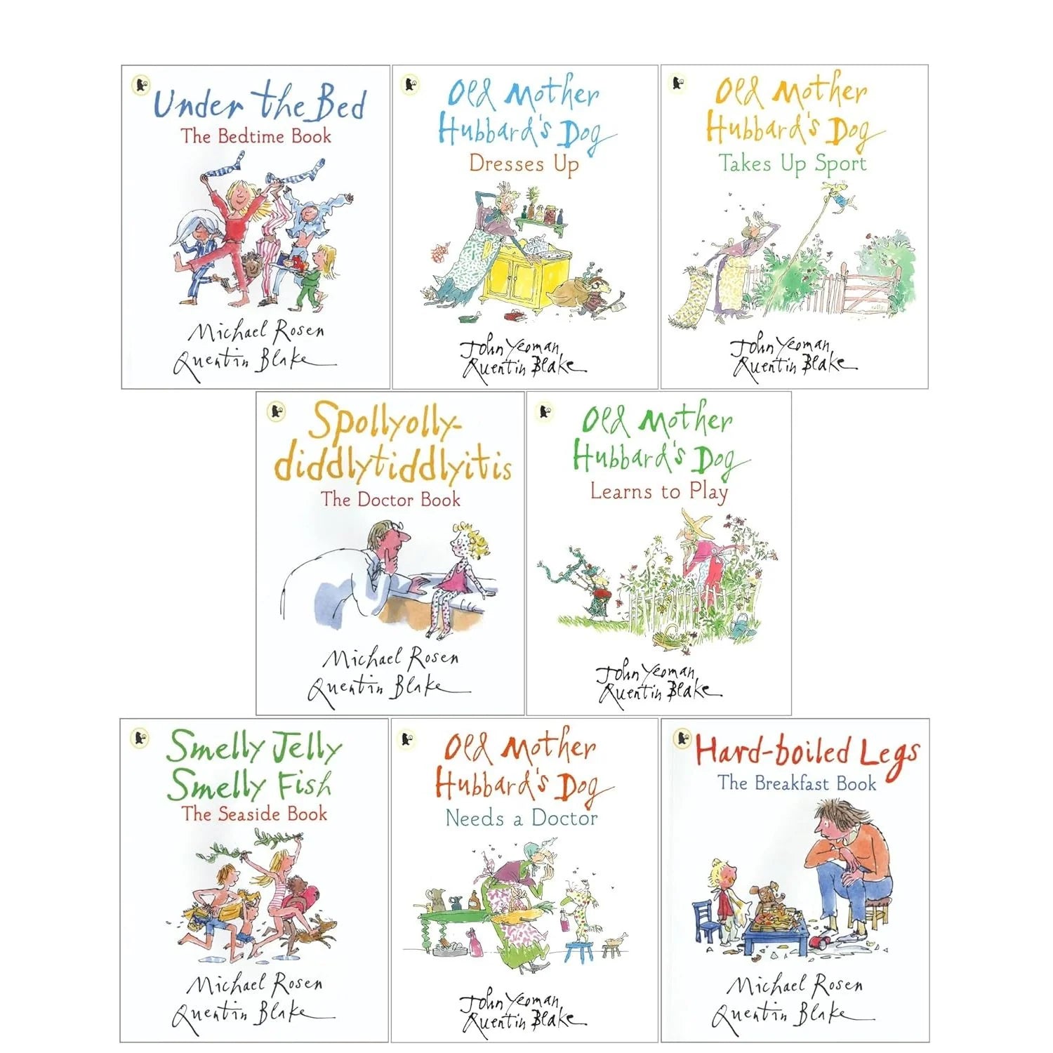 Michael Rosen & Quentin Blake 8 Picture Books Collection Set - Ages 5-7 - Paperback - includes Hard-Boiled Legs, Smelly Jelly Smelly Fish, Under The Bed and Old Mother Hubbard's Dog stories