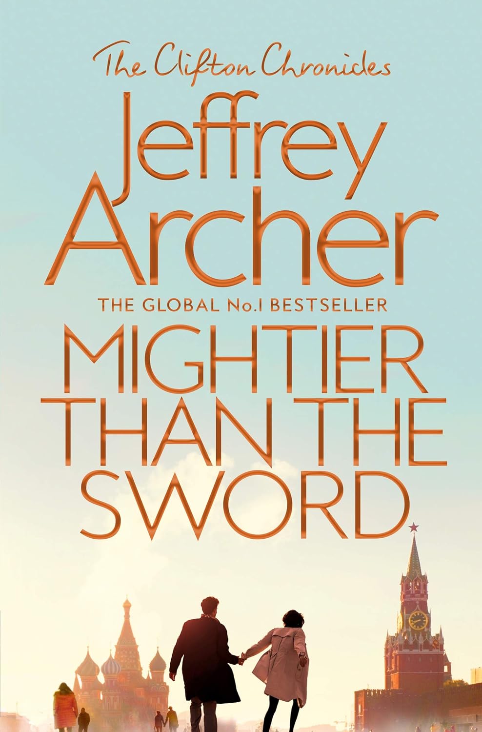 Mightier than the Sword by Jeffrey Archer - Clifton Chronicles Book 5 paperback cover