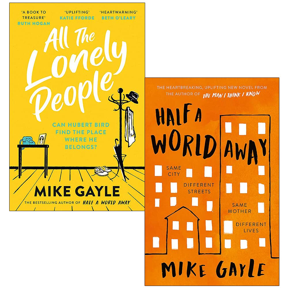 Mike Gayle 2 Books Collection Set - All The Lonely People & Half a World Away - Paperback Fiction