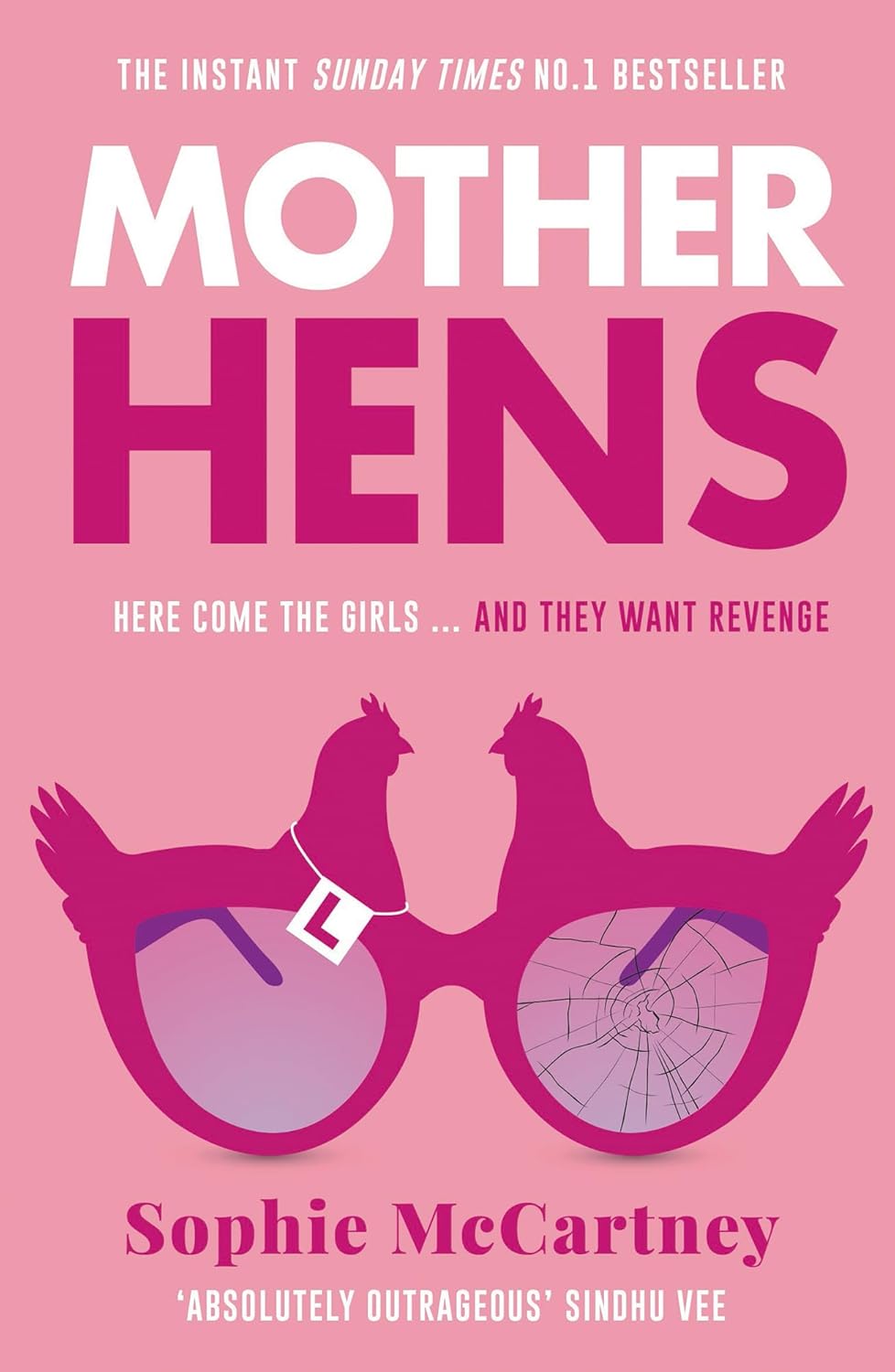 Mother Hens by Sophie McCartney - Sunday Times bestselling fiction hardback front cover