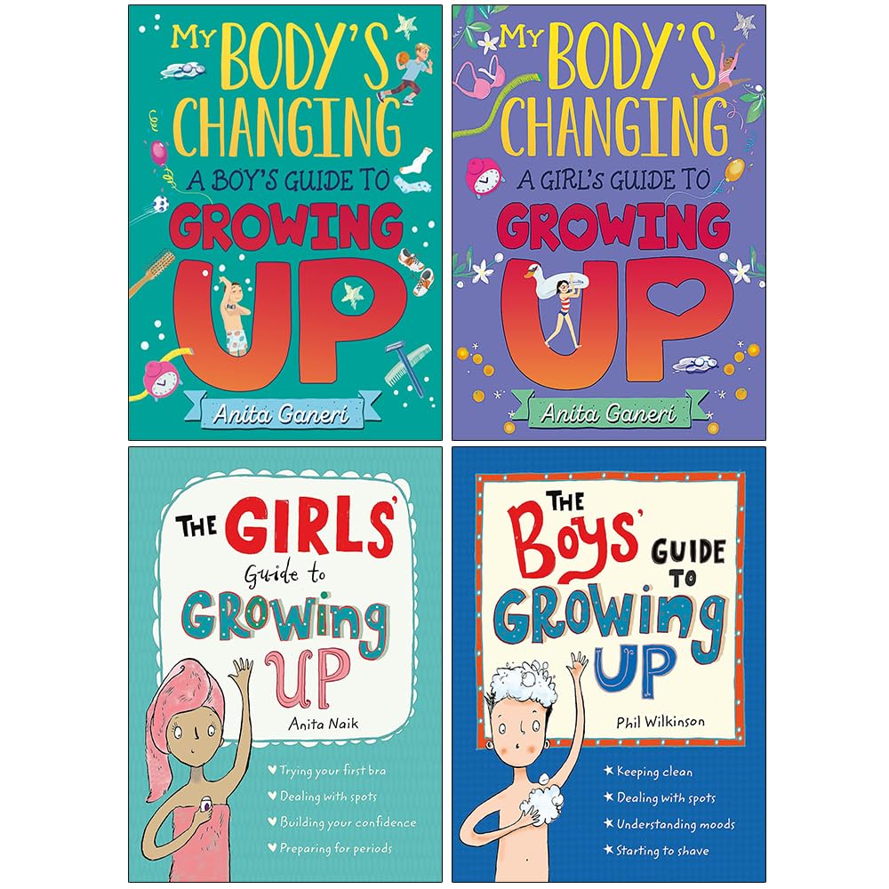 My Body's Changing & Guide to Growing Up 4 Books Collection Set - Paperback puberty guides for ages 9-12 by Anita Ganeri, Anita Naik and Phil Wilkinson