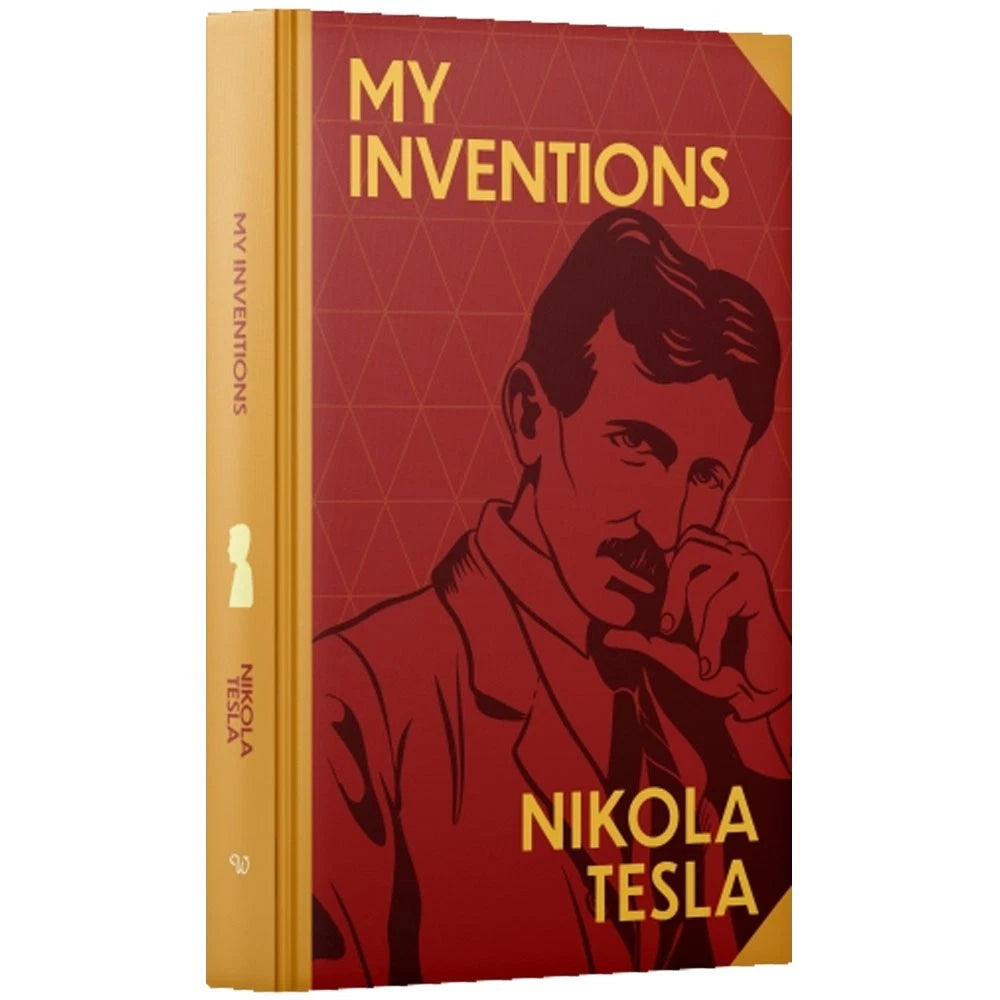 My Inventions by Nikola Tesla - Wilco Classics sprayed edge hardback front cover