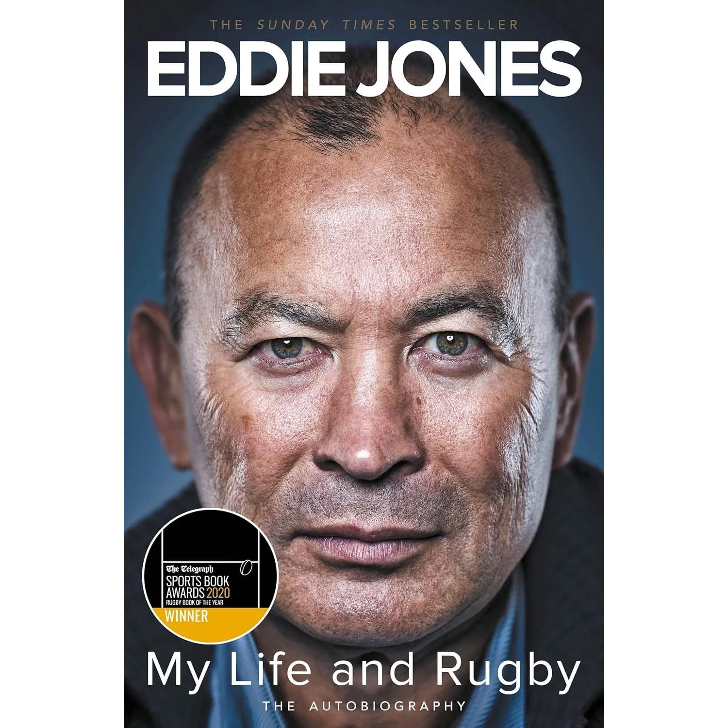 My Life and Rugby: The Autobiography by Eddie Jones, brand new UK paperback cover