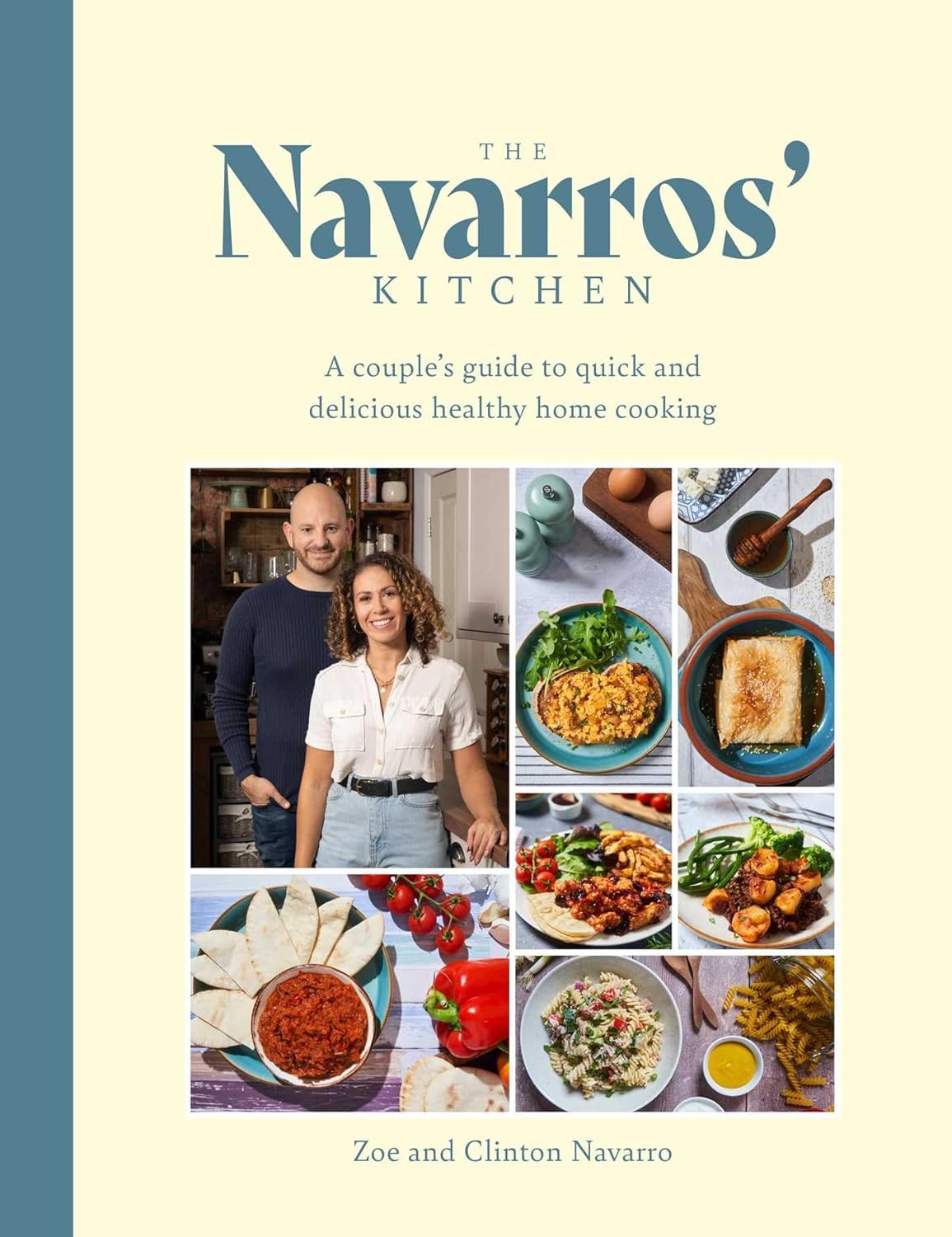 The Navarros' Kitchen by Zoe Navarro - hardback cookbook cover, quick healthy recipes for couples