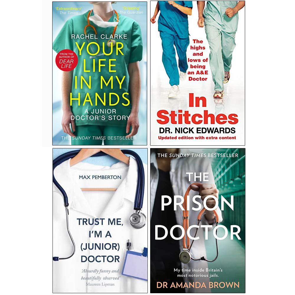 Your Life In My Hands, In Stitches, Trust Me I'm a Junior Doctor, The Prison Doctor - 4 Books Collection Set, Paperback