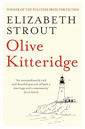 Olive Kitteridge by Elizabeth Strout - Pulitzer Prize-winning paperback, contemporary fiction