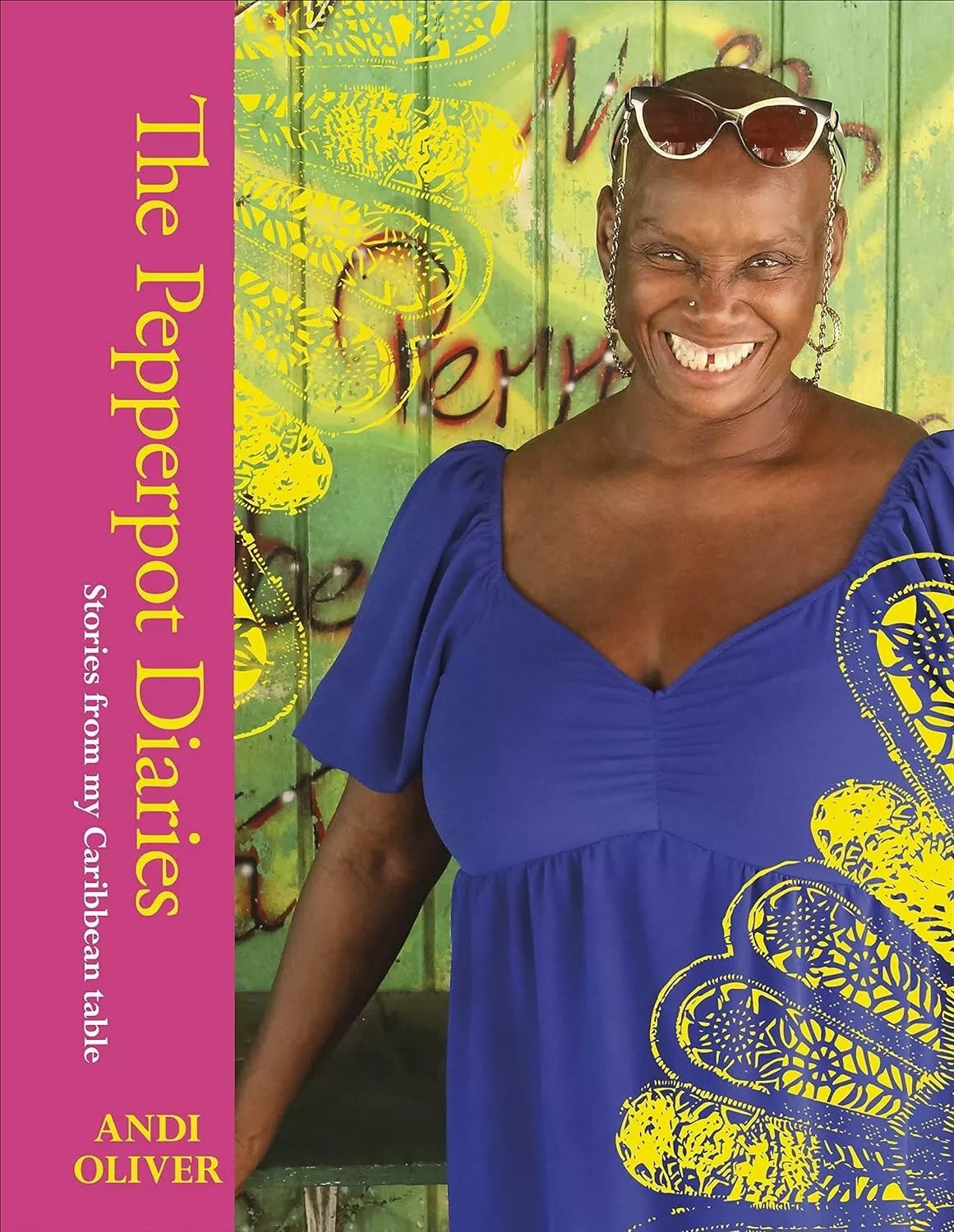 The Pepperpot Diaries: Stories From My Caribbean Table by Andi Oliver - Hardback Caribbean cookbook cover