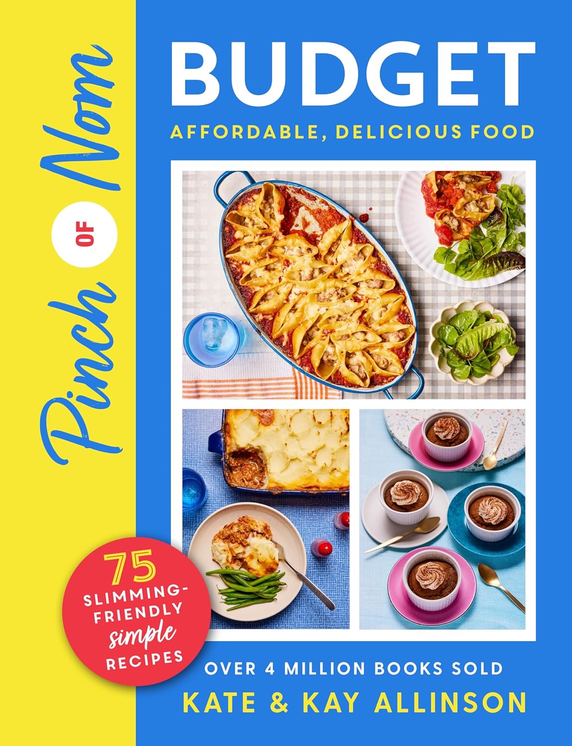 Pinch of Nom Budget by Kate Allinson and Kay Allinson - Paperback cookbook front cover