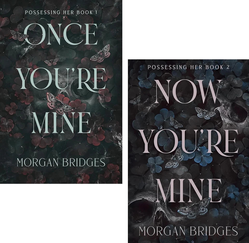 Possessing Her 2 Books Collection Set by Morgan Bridges - Once You're Mine and Now You're Mine - Dark Romance Paperback Duet