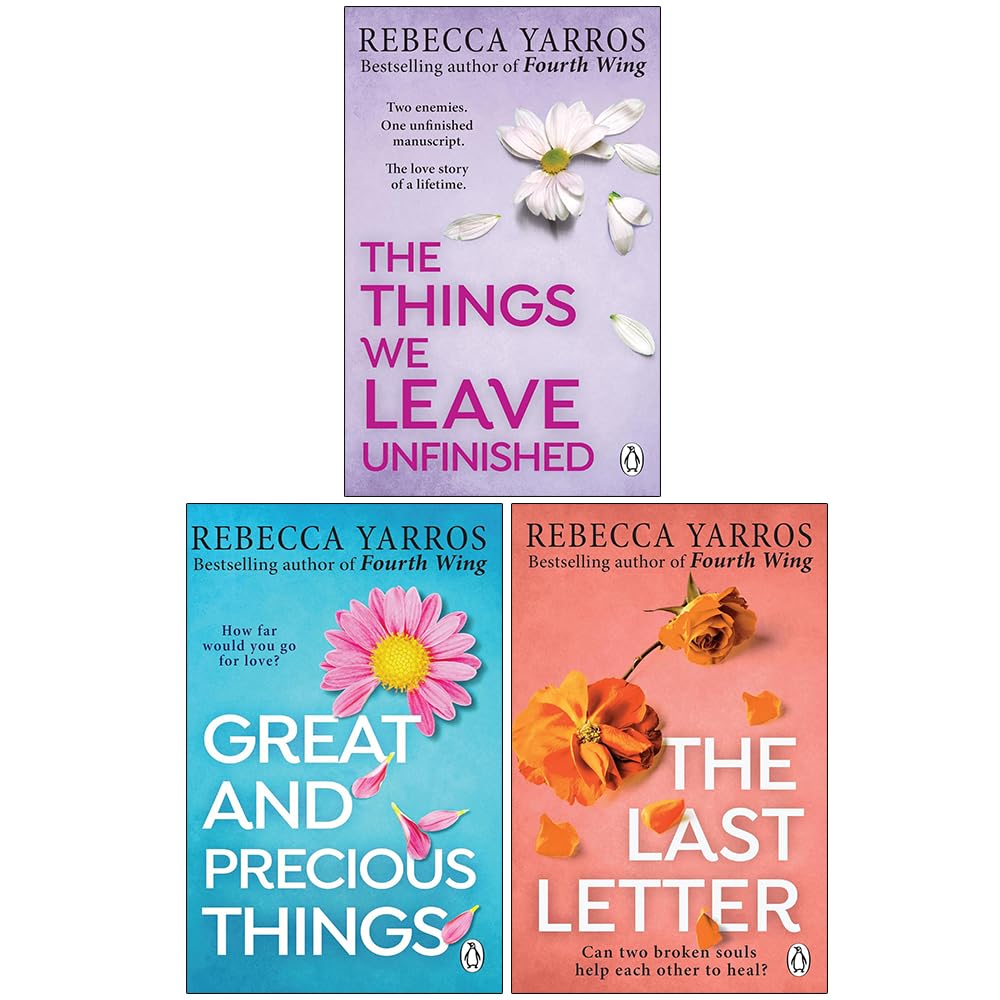 Rebecca Yarros 3 Books Collection Set paperback cover featuring The Things We Leave Unfinished, Great and Precious Things and The Last Letter