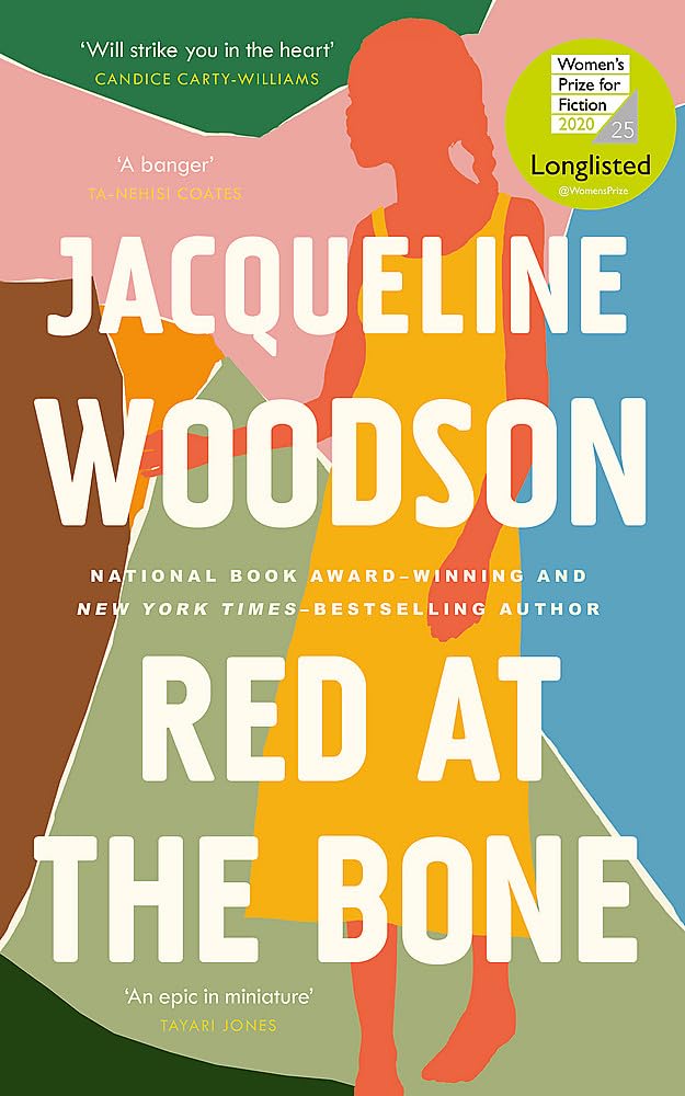Red at the Bone by Jacqueline Woodson - Fiction Hardback - Women's Prize for Fiction 2020 longlisted novel