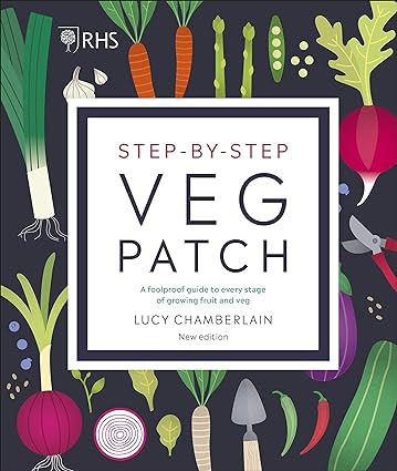 RHS Step-by-Step Veg Patch by Lucy Chamberlain - hardback gardening book cover showing fruit and vegetable growing guide