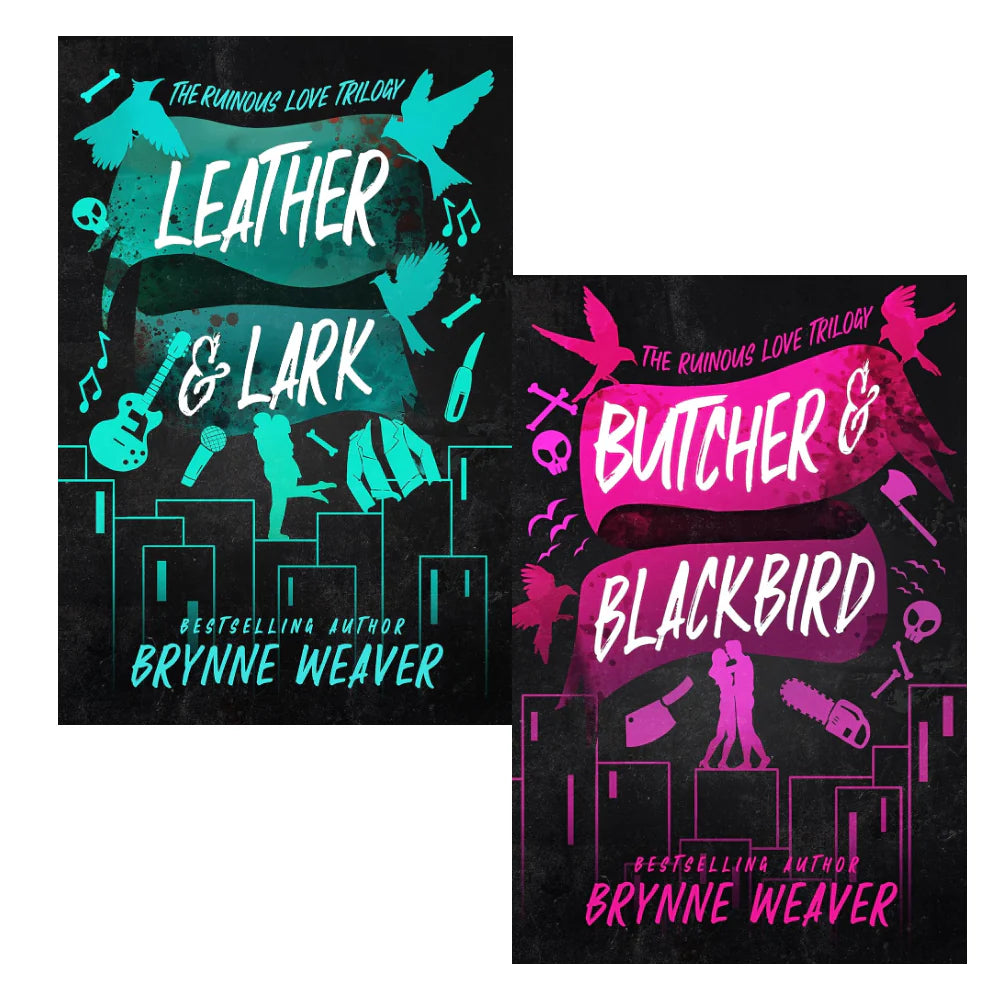 Ruinous Love Trilogy Books 1-2 by Brynne Weaver paperback set - Butcher and Blackbird and Leather and Lark
