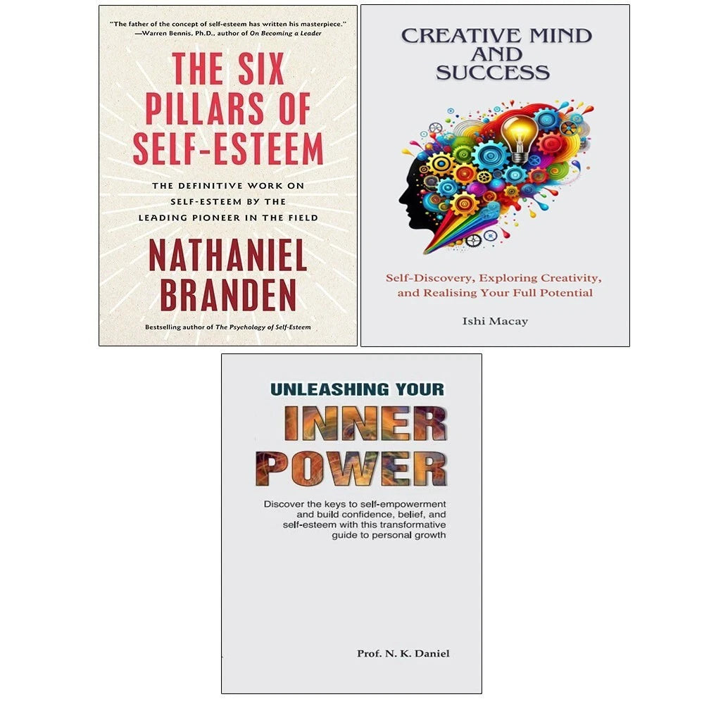 Six Pillars of Self-Esteem, Unleashing Your Inner Power & Creative Mind And Success 3 Books Collection Set - Lets Buy Books