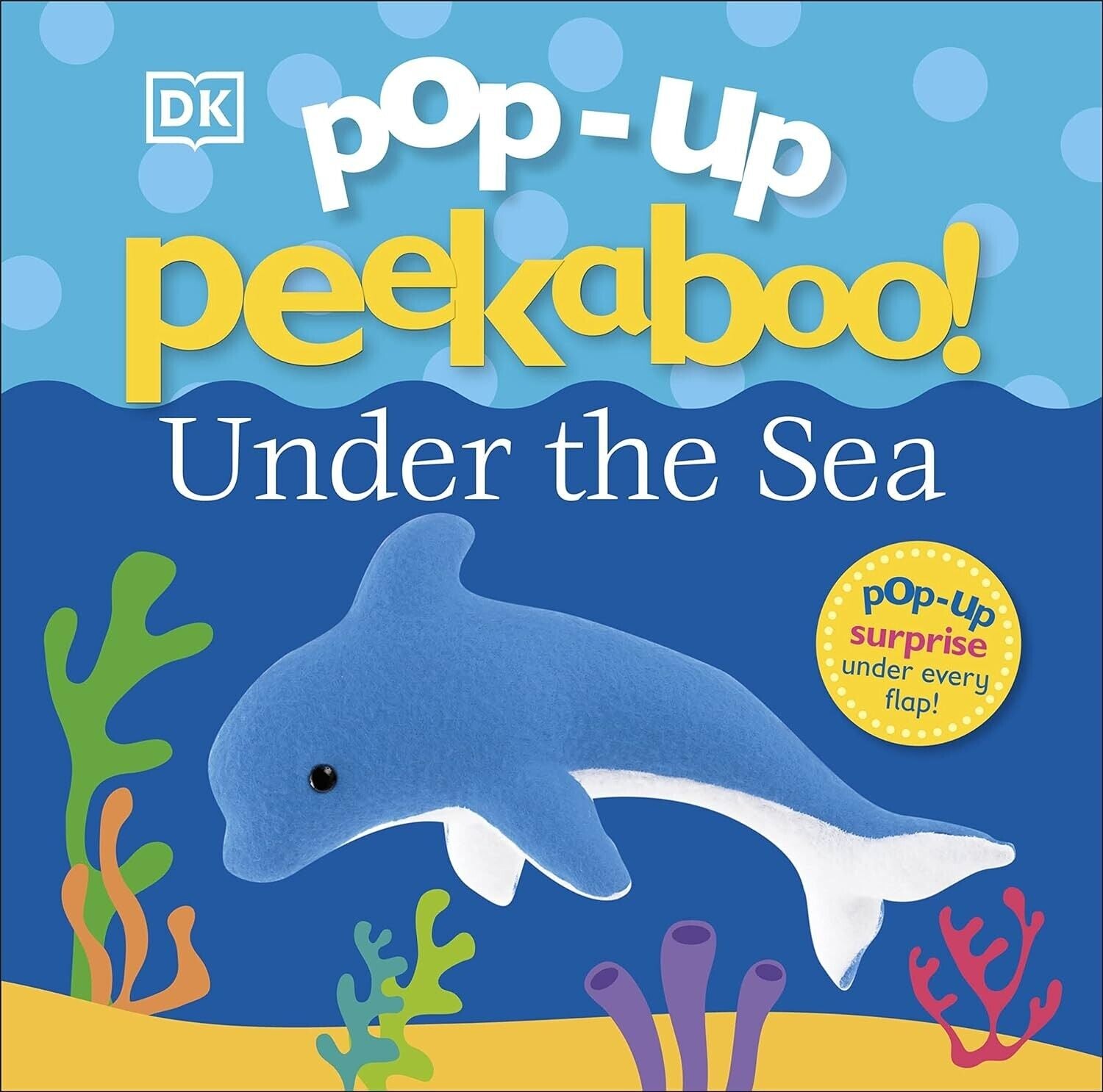 Pop-Up Peekaboo! Under The Sea by DK 9780241333112 Board book NEW - Lets Buy Books
