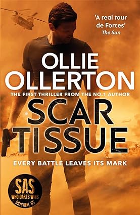 Scar Tissue by Ollie Ollerton - Alex Abbott Thriller Series Book 1 - Paperback cover