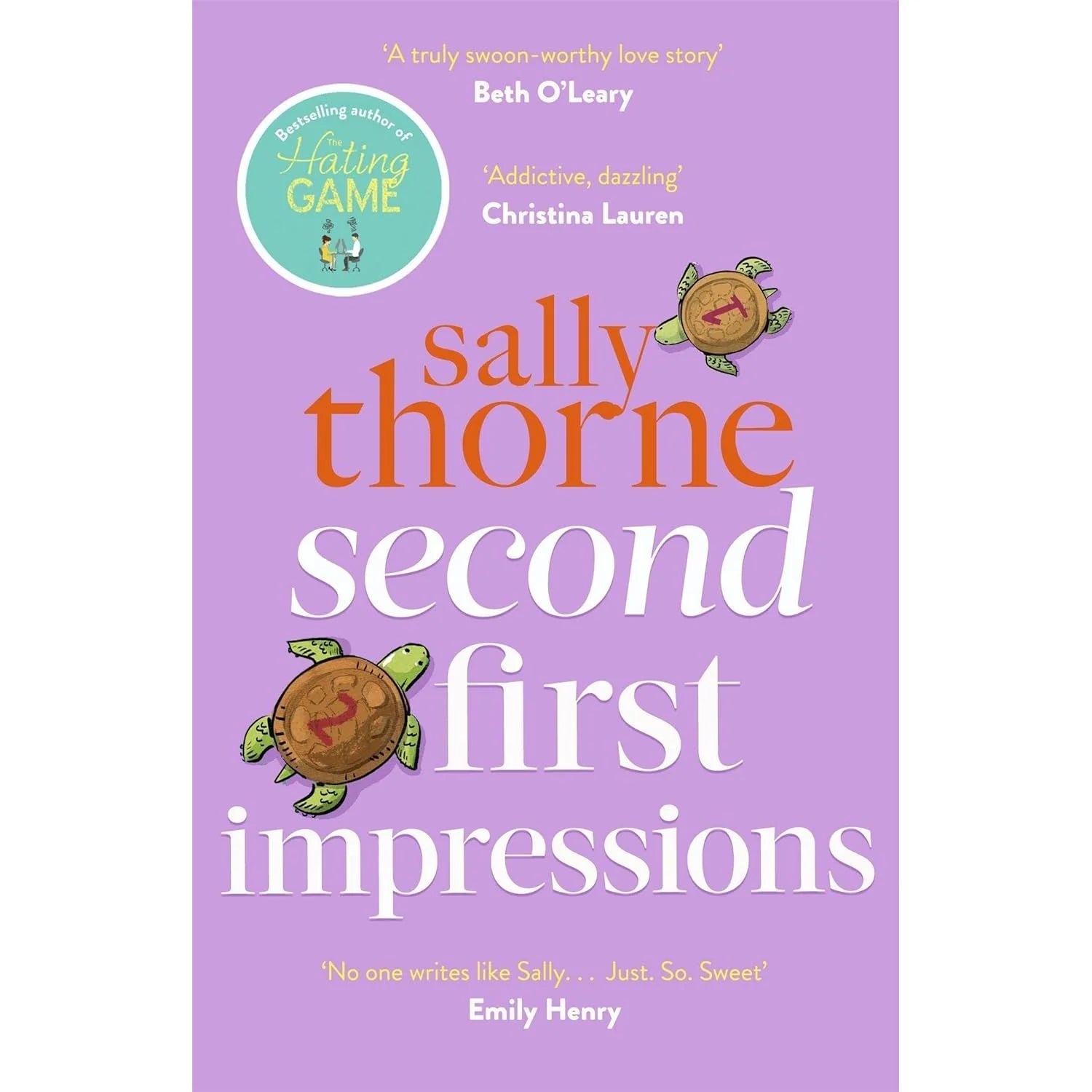 Second First Impressions by Sally Thorne - contemporary romcom paperback book cover, bestselling author of The Hating Game