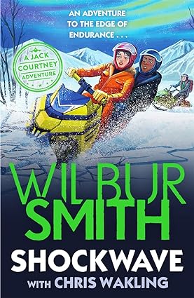 Shockwave: A Jack Courtney Adventure by Wilbur Smith - Jack Courtney Adventures series, paperback book for ages 9-12