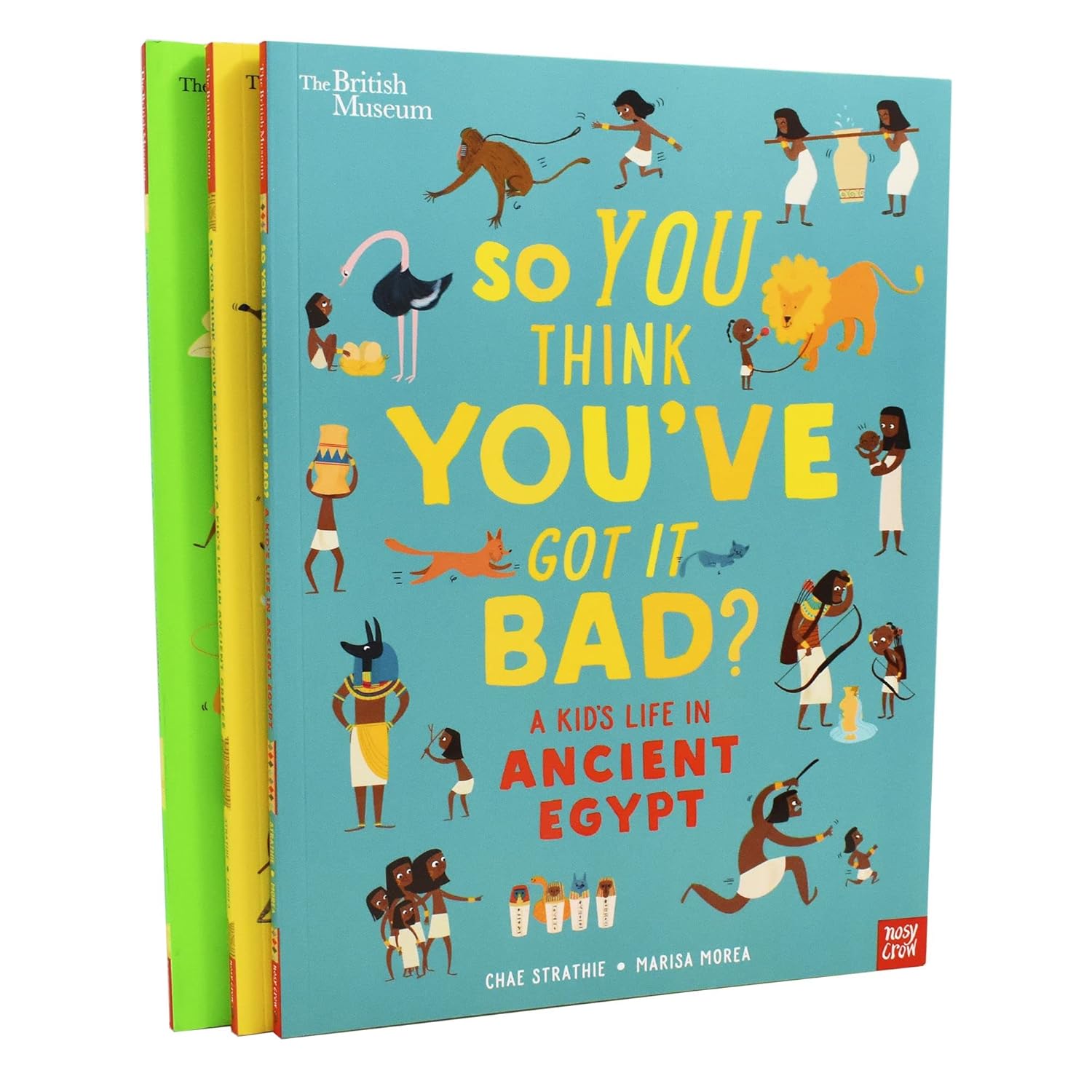 So You Think You've Got It Bad? 3 Book Paperback Set by Chae Strathie - Ancient Egypt, Rome & Greece - Ages 7-9