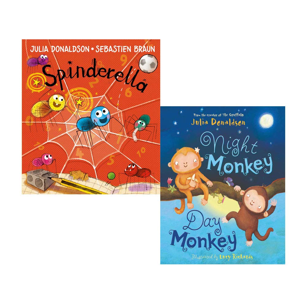 Spinderella and Night Monkey Day Monkey by Julia Donaldson - 2 book paperback picture book set for ages 3-6