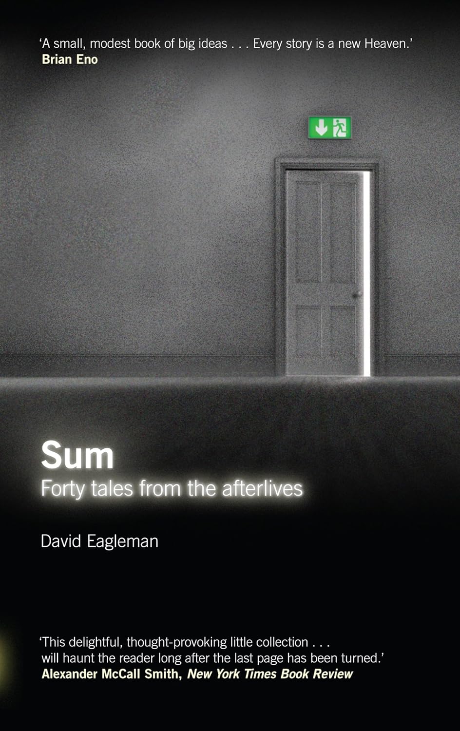 Sum: Forty Tales From The Afterlives by David Eagleman - paperback philosophical short story collection cover