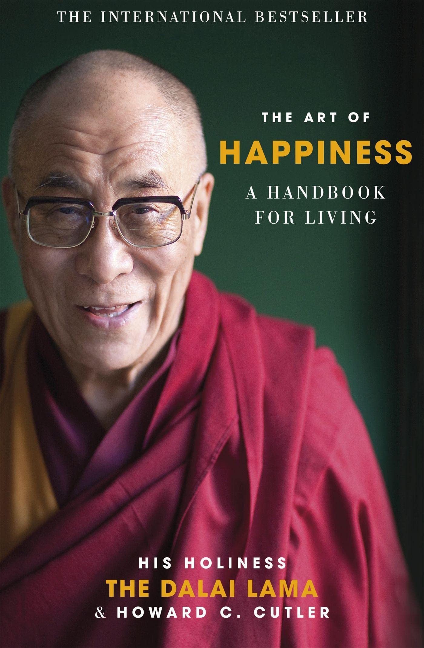The Art of Happiness: A Handbook for Living by The Dalai Lama and Howard C. Cutler - Paperback self-help book cover