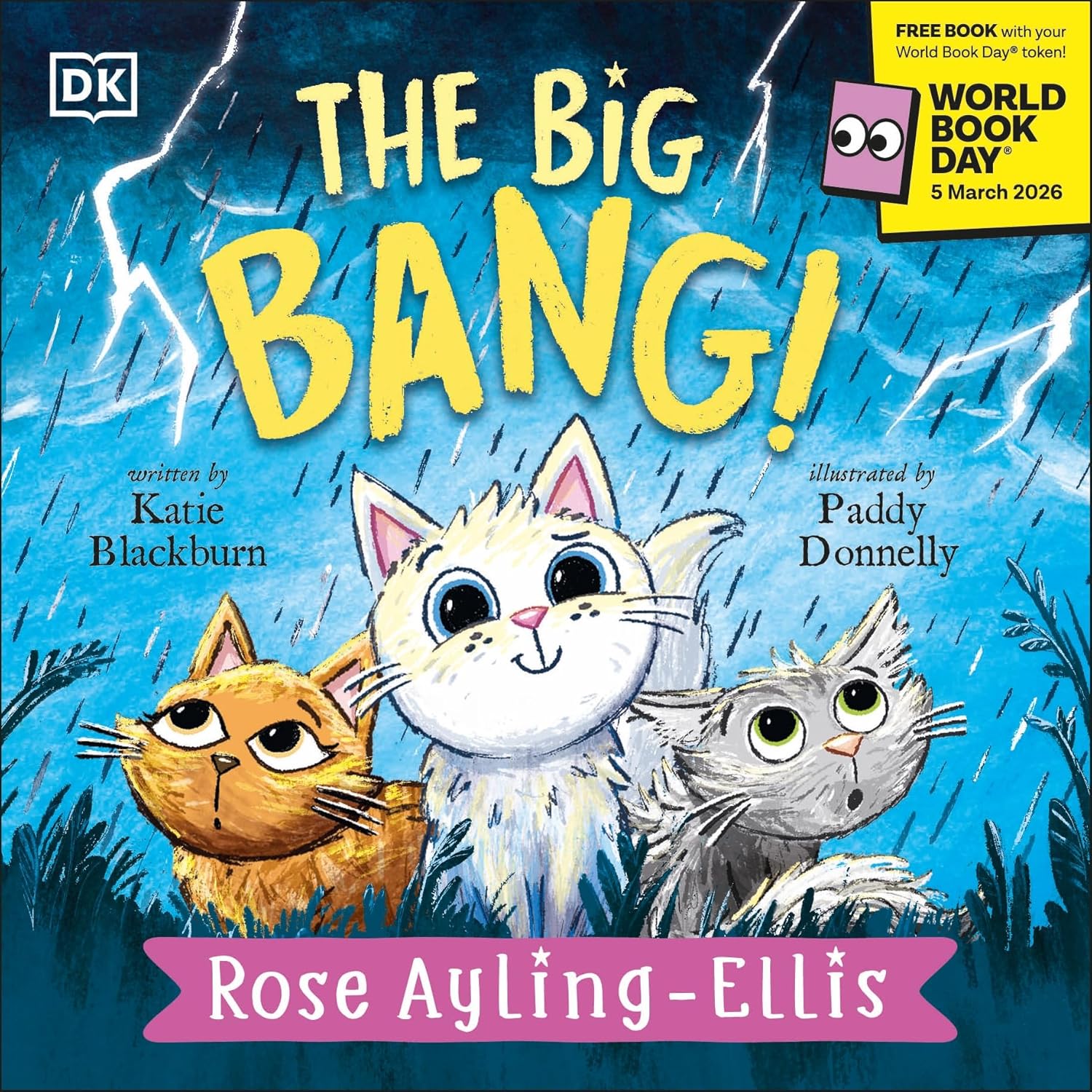 The Big Bang! by Rose Ayling-Ellis - World Book Day 2026 picture book, paperback, ages 3-5, front cover