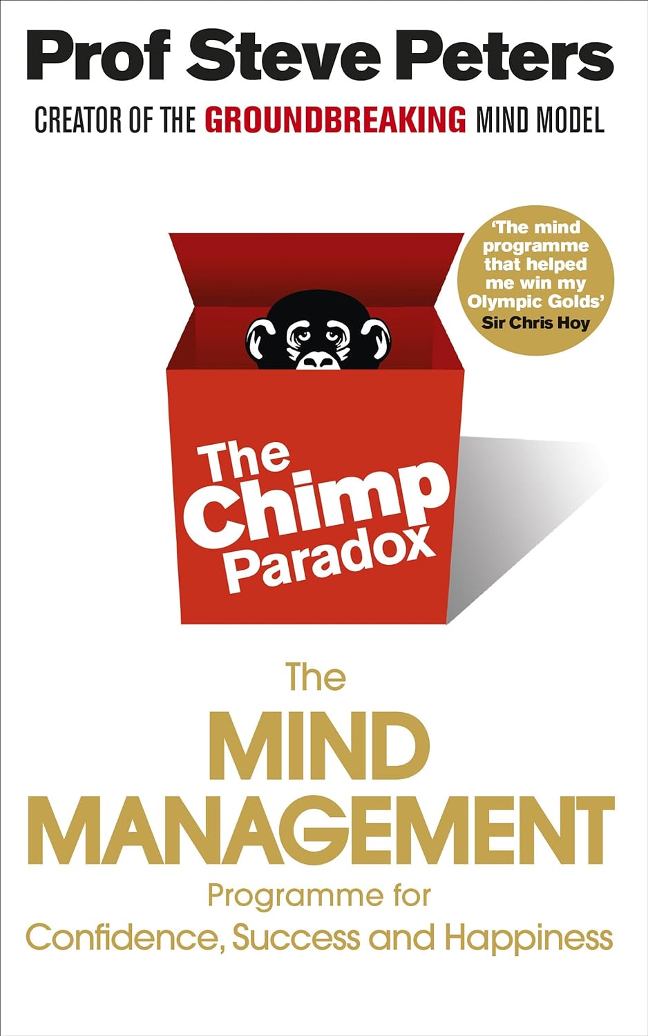 The Chimp Paradox by Professor Steve Peters - Paperback edition, Vermilion, mind management self-help book