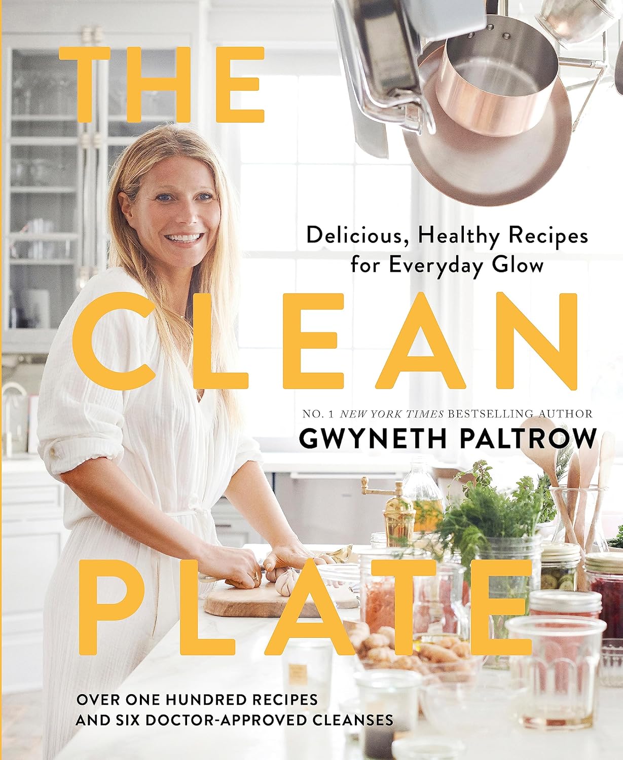 The Clean Plate by Gwyneth Paltrow - hardback cookbook cover featuring healthy recipes and meal plans