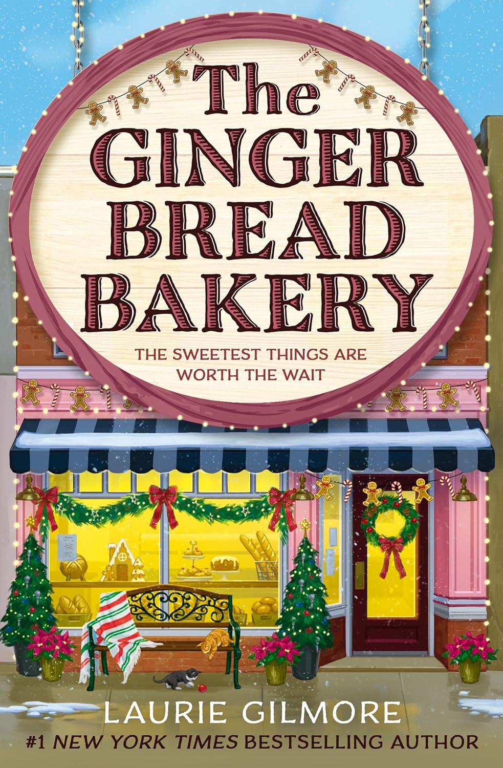 The Gingerbread Bakery by Laurie Gilmore - Dream Harbor Book 5 - Paperback front cover
