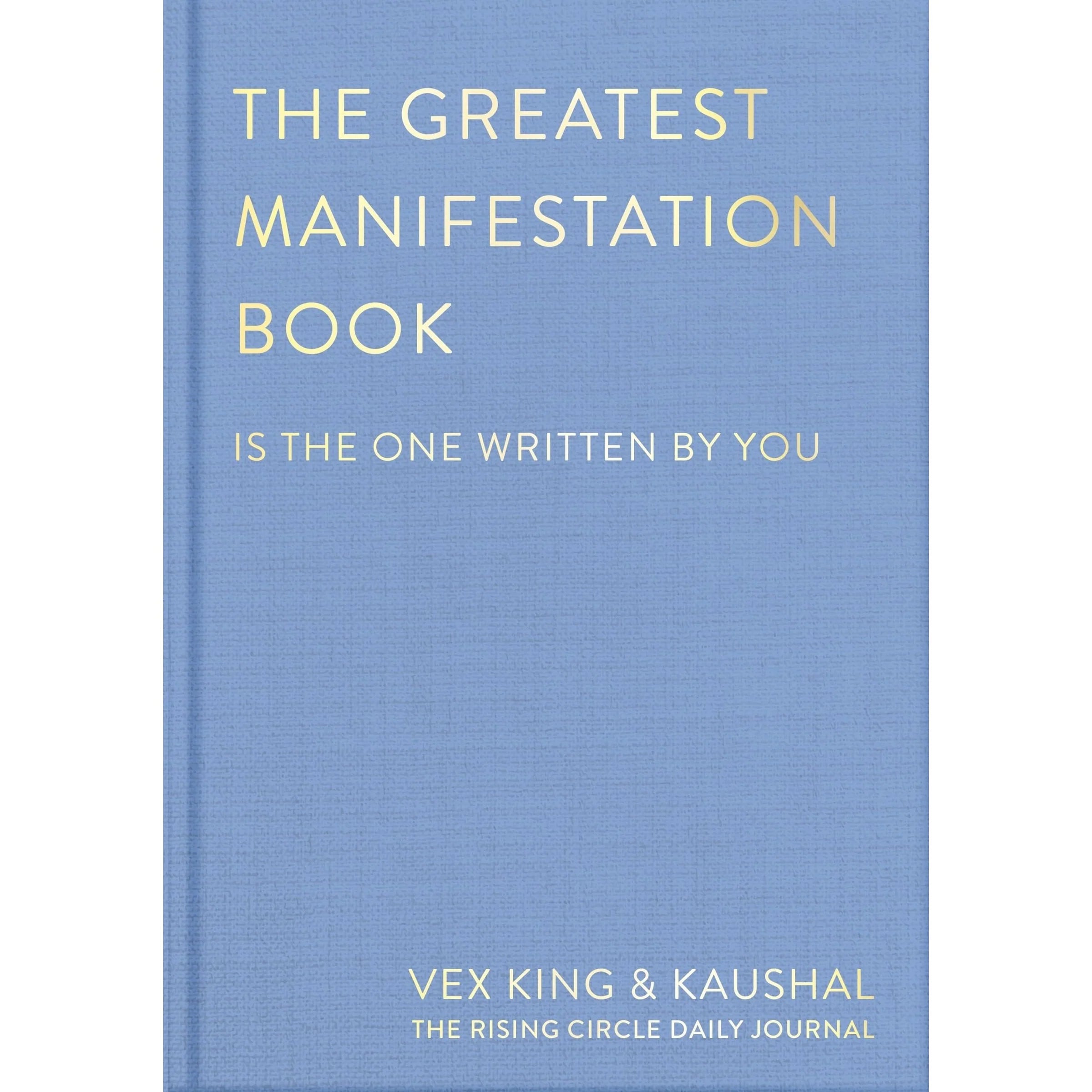 The Greatest Manifestation Book by Vex King and Kaushal - Non Fiction Paperback front cover