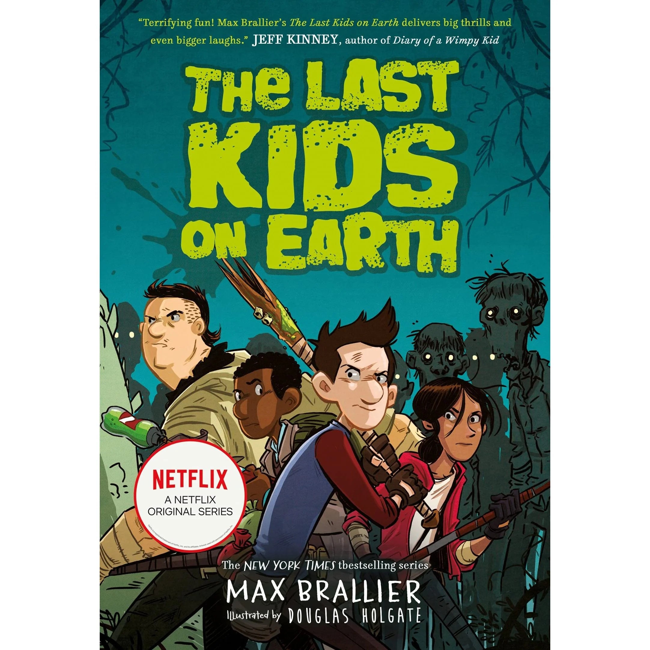The Last Kids on Earth by Max Brallier - paperback front cover - zombie adventure book for ages 8-12