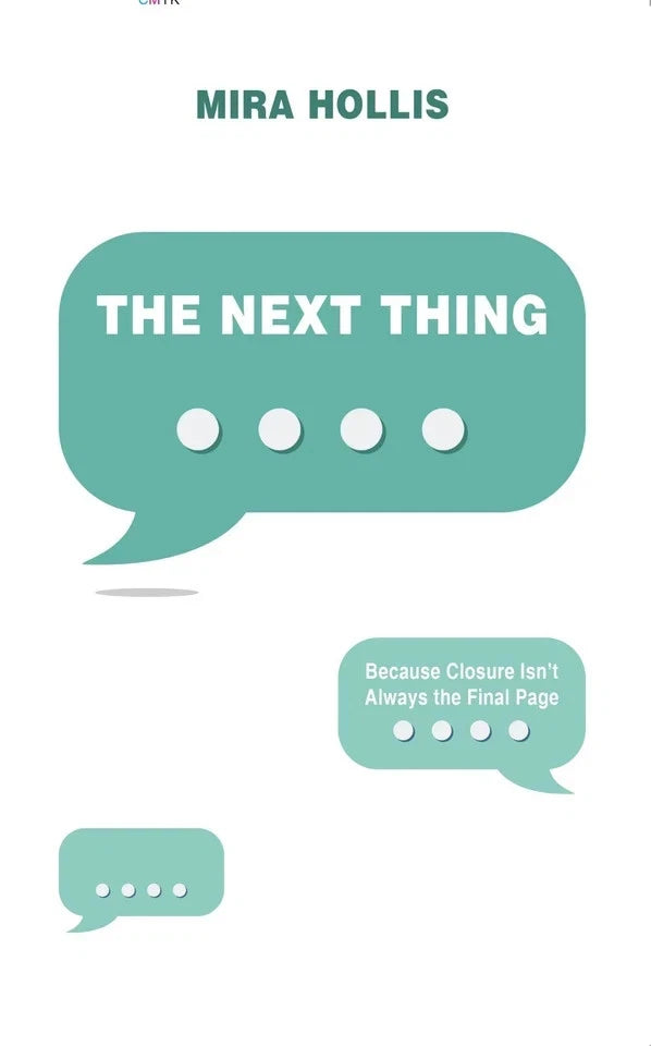 The Next Thing by Mira Hollis - Non Fiction Paperback front cover, brand new UK edition