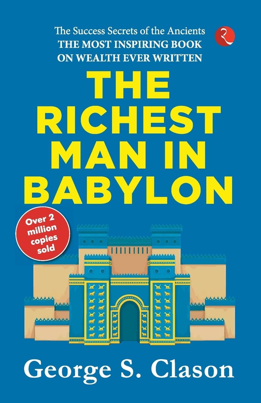 The Richest Man In Babylon by George S. Clason - Paperback cover - Rupa Publications