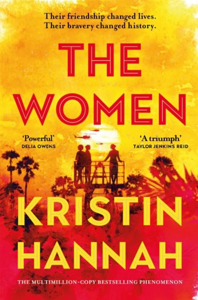 The Women by Kristin Hannah - bestselling Vietnam War historical fiction novel, brand new paperback