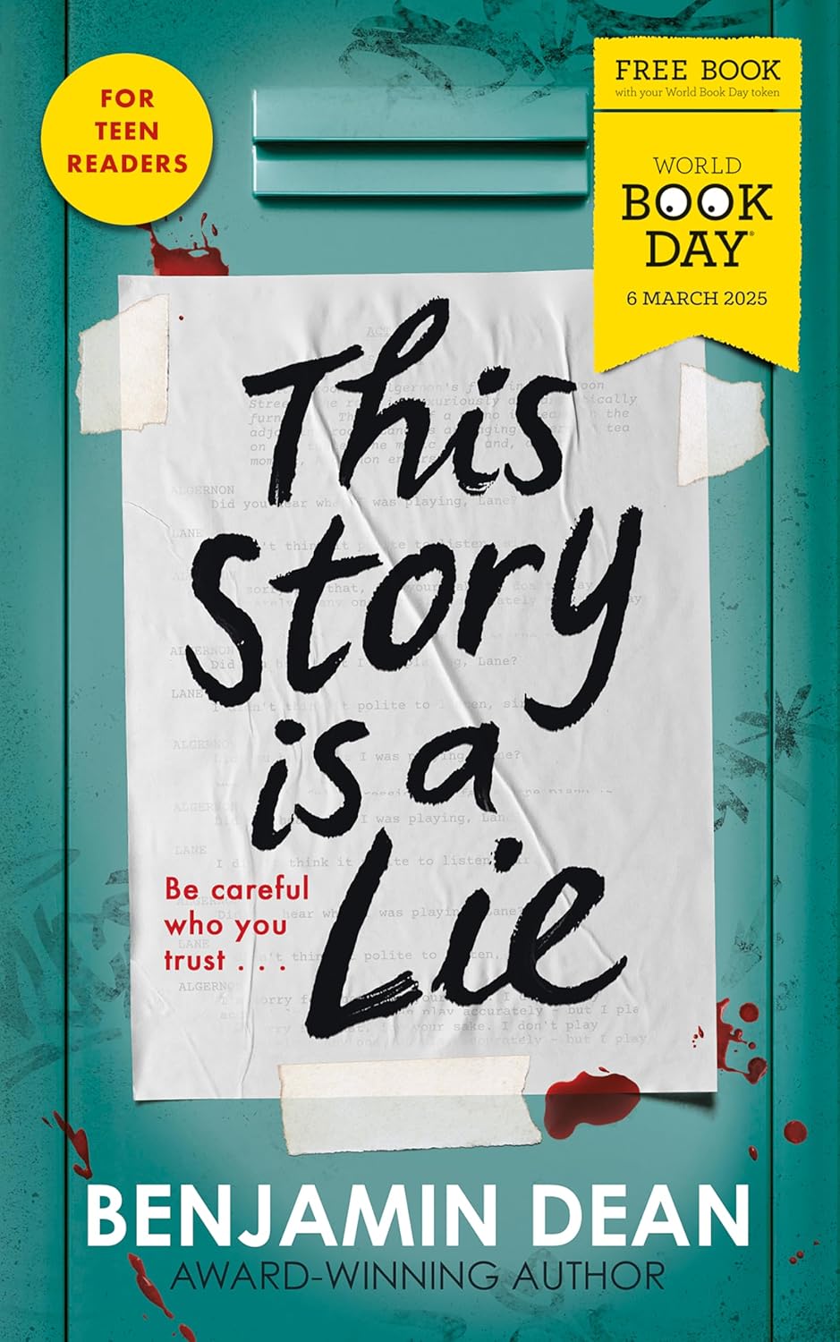 This Story Is a Lie by Benjamin Dean - World Book Day 2025 YA thriller paperback cover, ages 12+