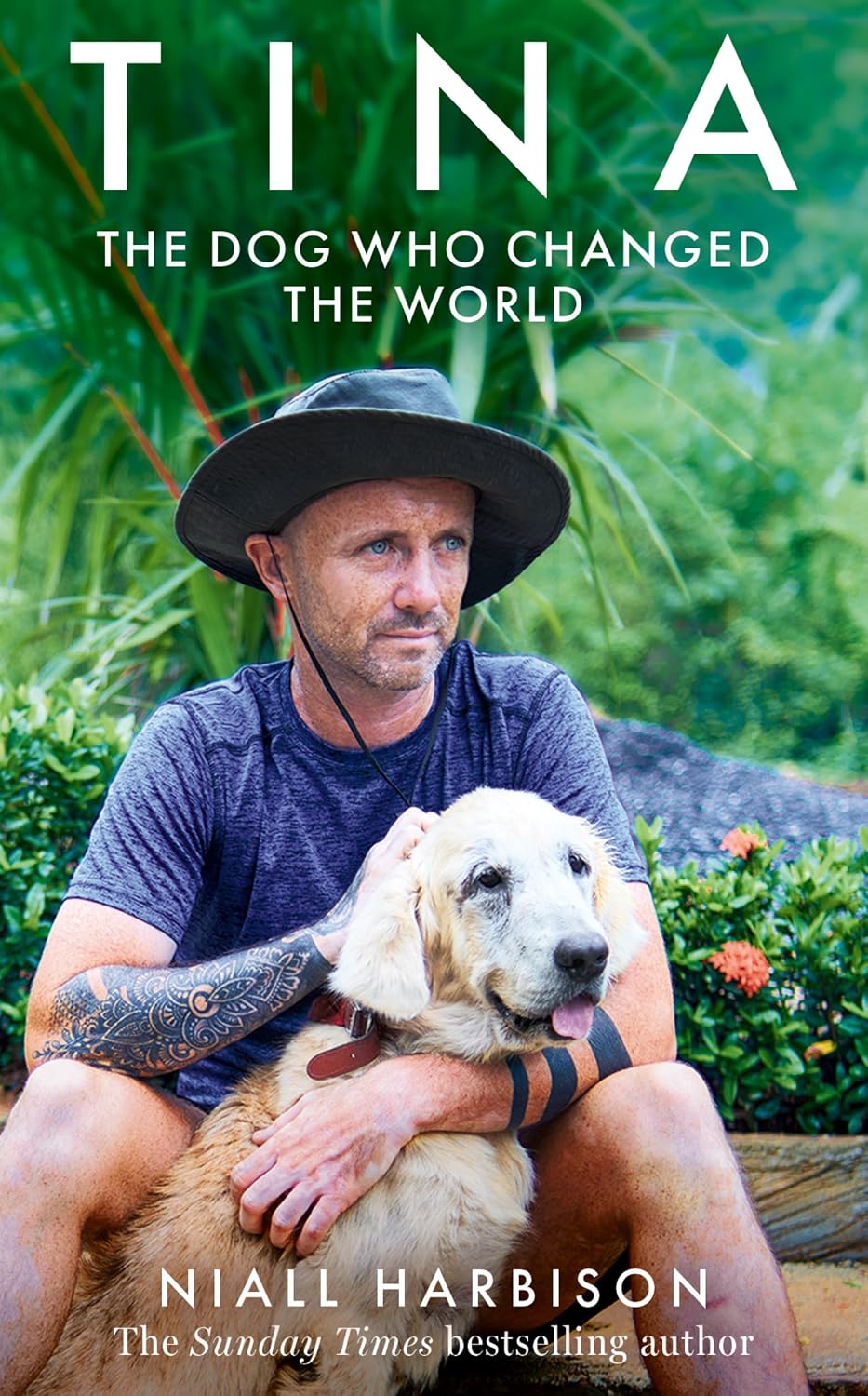 Tina: The Dog Who Changed the World by Niall Harbison - Hardback memoir front cover