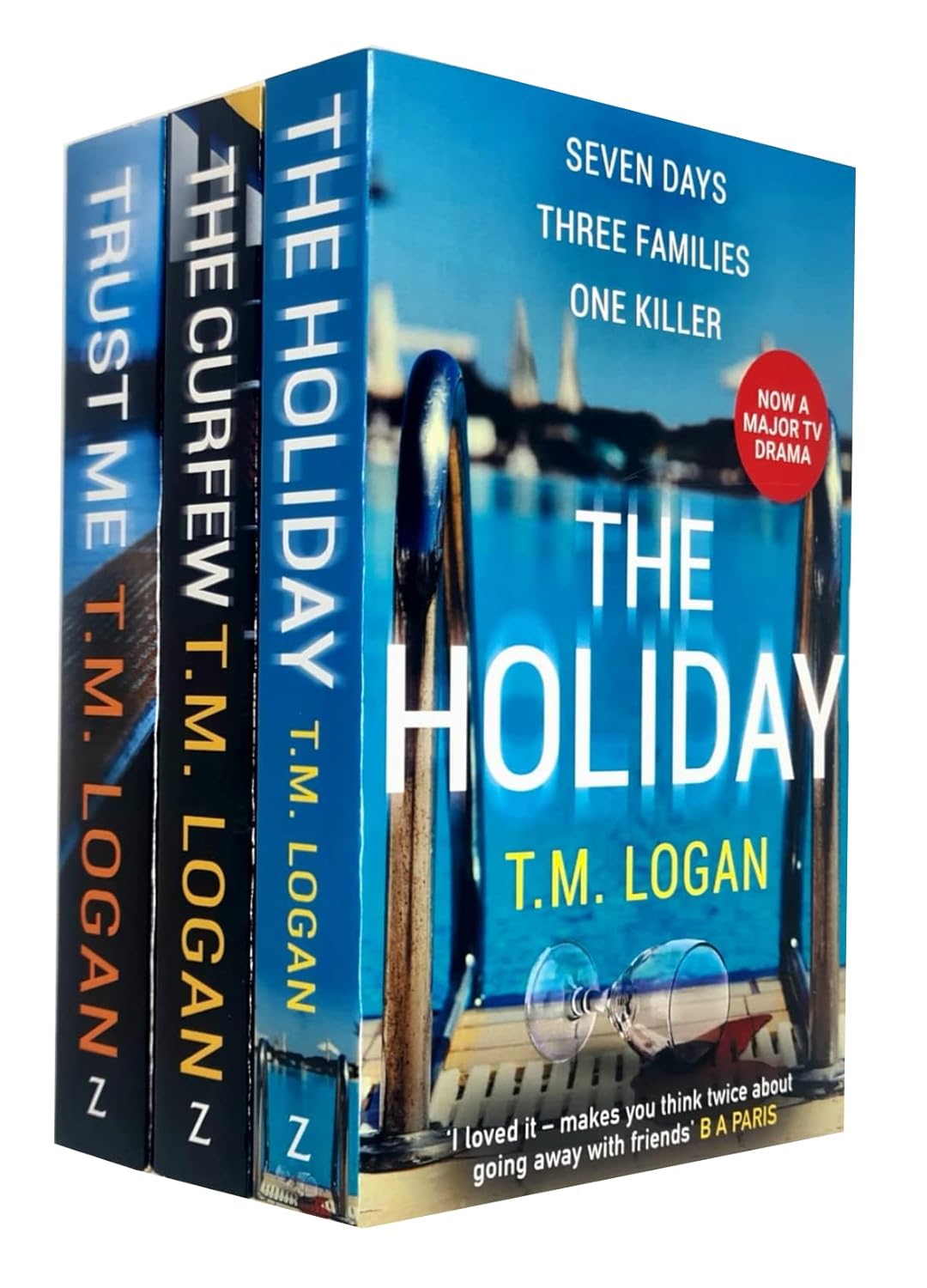 T.M. Logan 3 Book Set - The Holiday, The Curfew, Trust Me - Paperback Thriller Collection